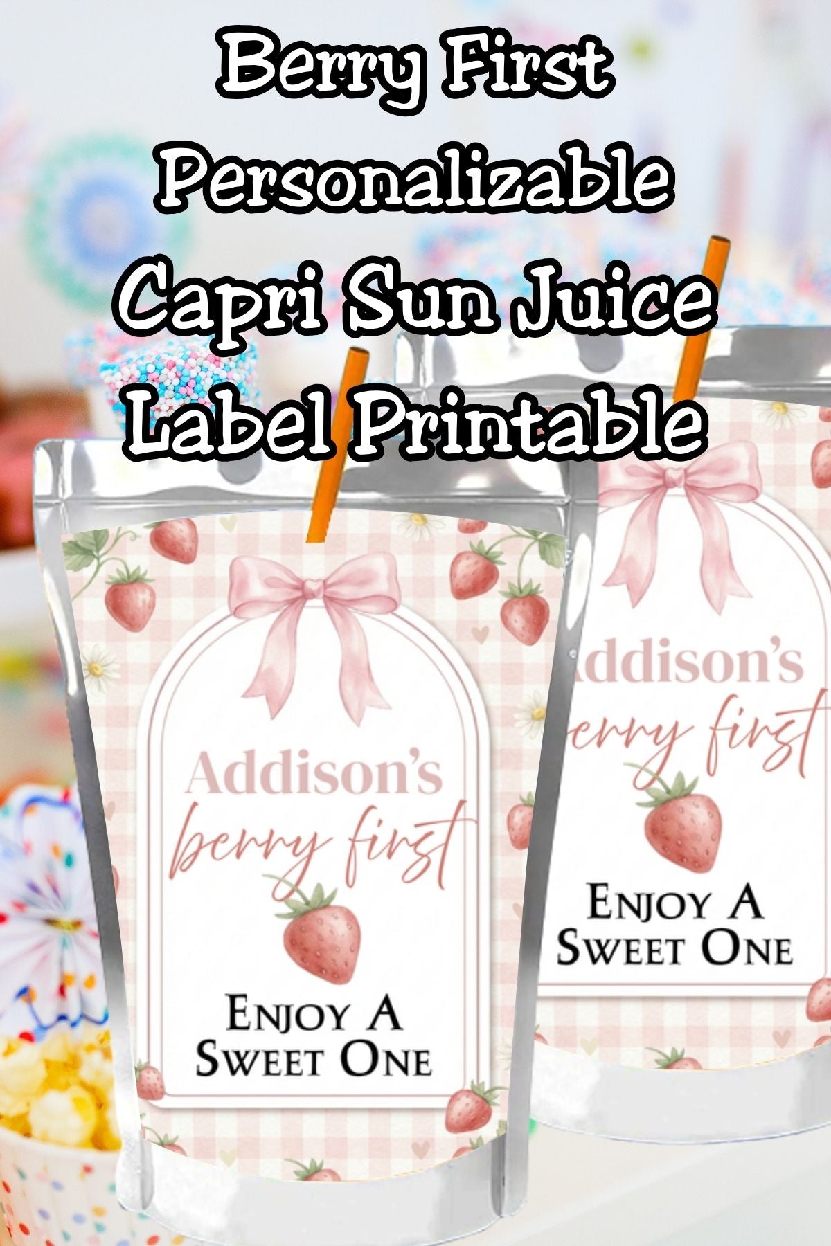 Berry First Birthday Capri Sun Labels Template, Strawberry Sweet One Drink Labels, Editable Berry 1st Birthday Party Decor Canva