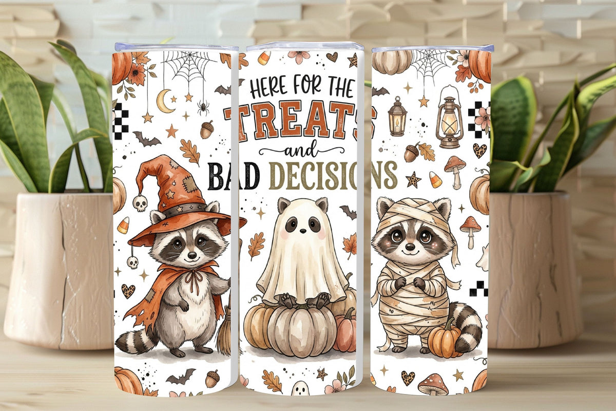 Here for the Treats and Bad Decisions Halloween Raccoon Tumbler and Tumbler Wrap PNG  *1083