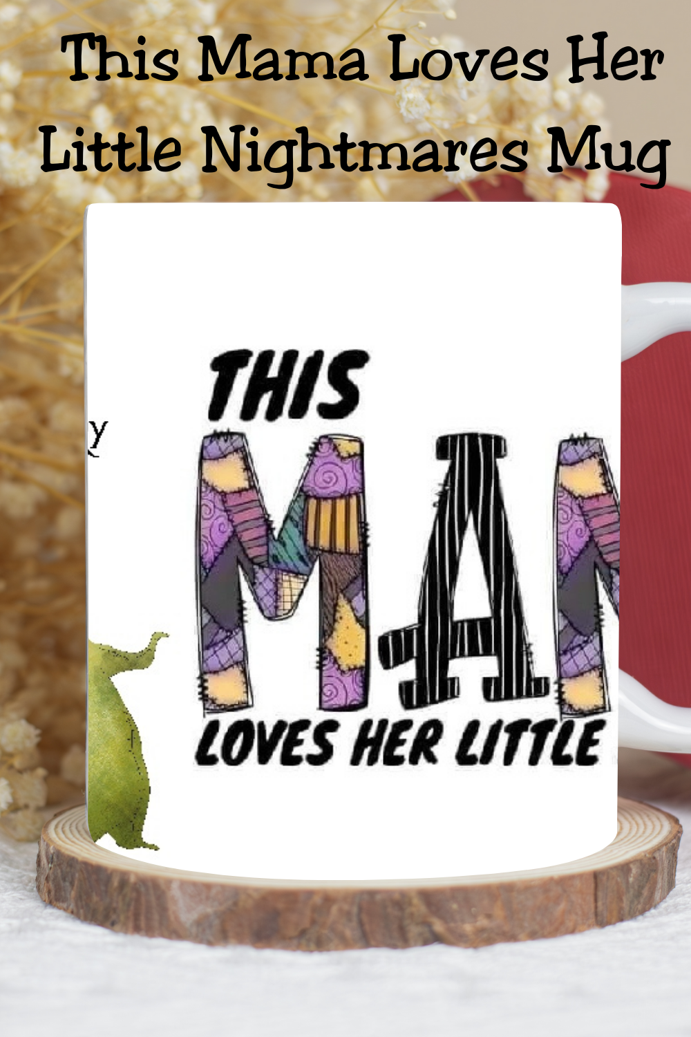 This Mama Loves Her Little Nightmares Personalized Halloween Coffee Mug