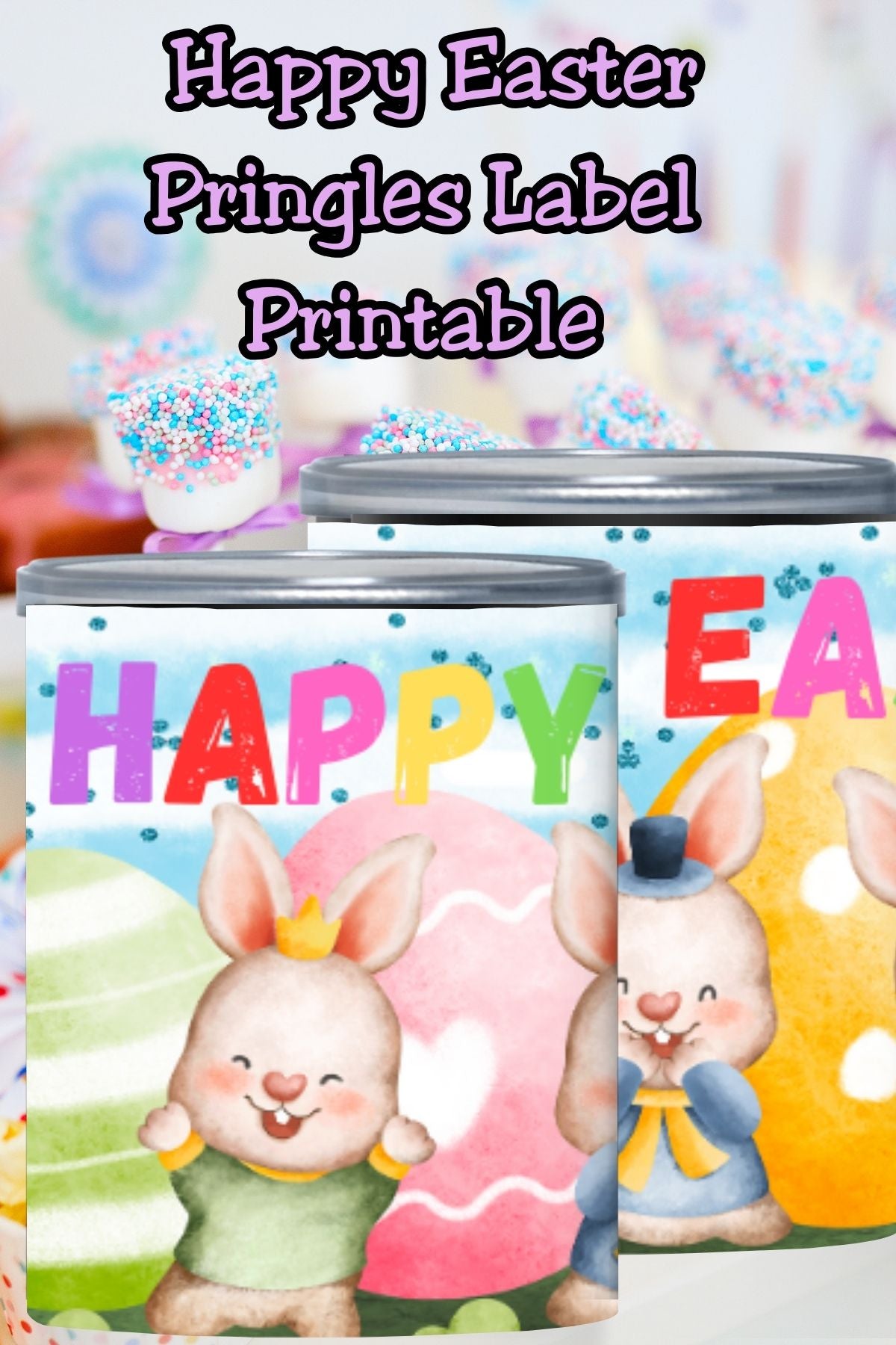 Easter Pringles Can Label & Lid – Bunny Easter Snack Wrap Printable