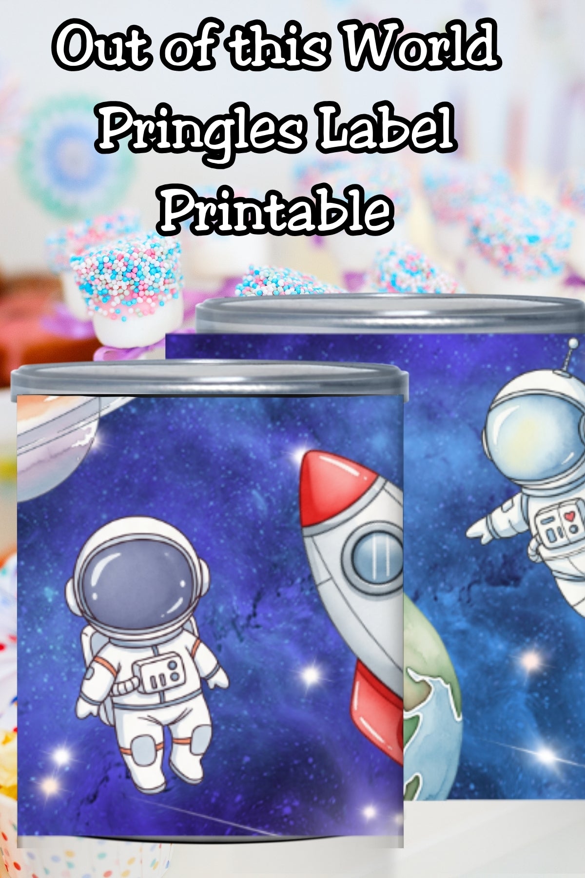 Out of This World space birthday party idea 🚀 These Pringles can labels make the cutest space party favors for an astronaut birthday or outer space themed celebration.
