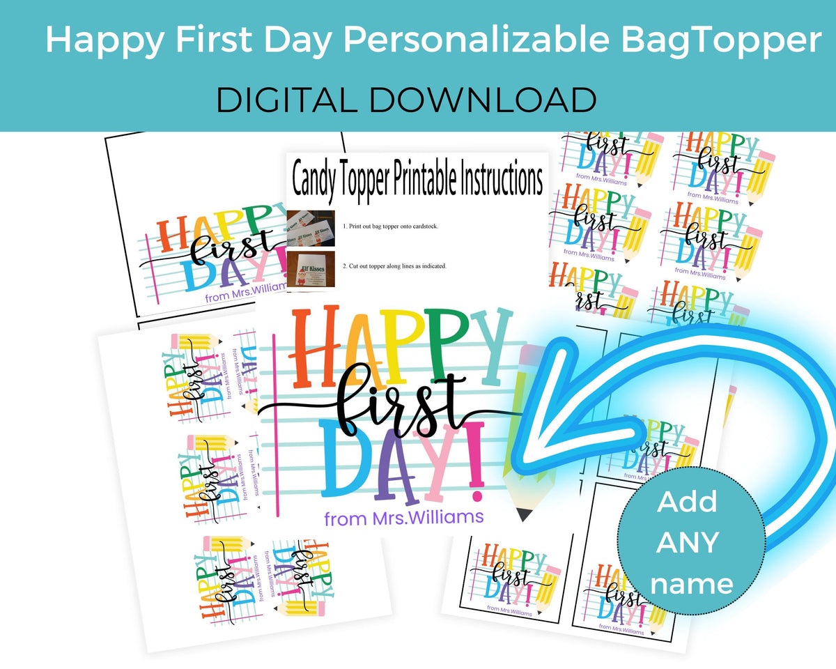 Happy First Day Welcome Back Bag Topper