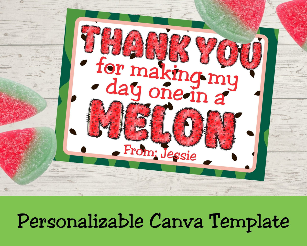 One in a Melon Thank You Canva Template Bag Topper Printable