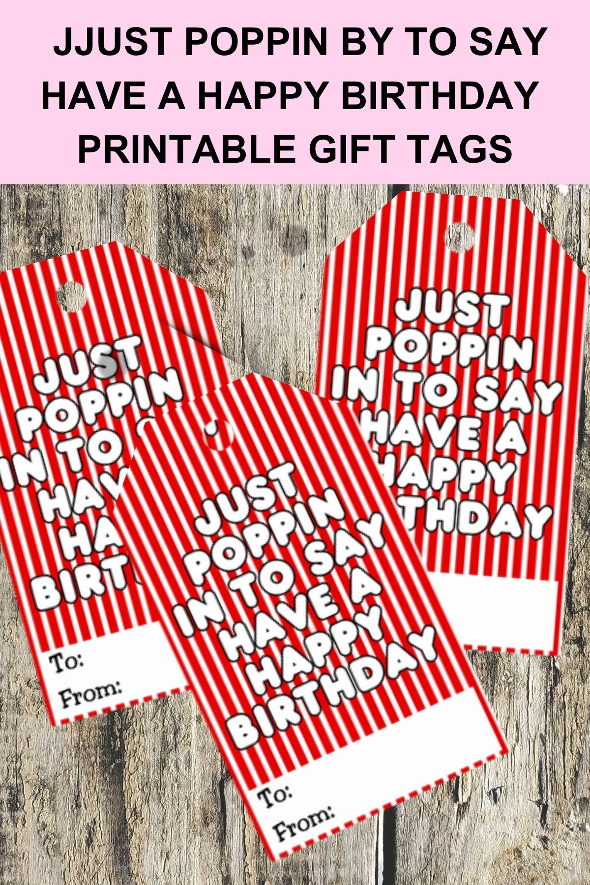 Popping Birthday Printable Gift Tag