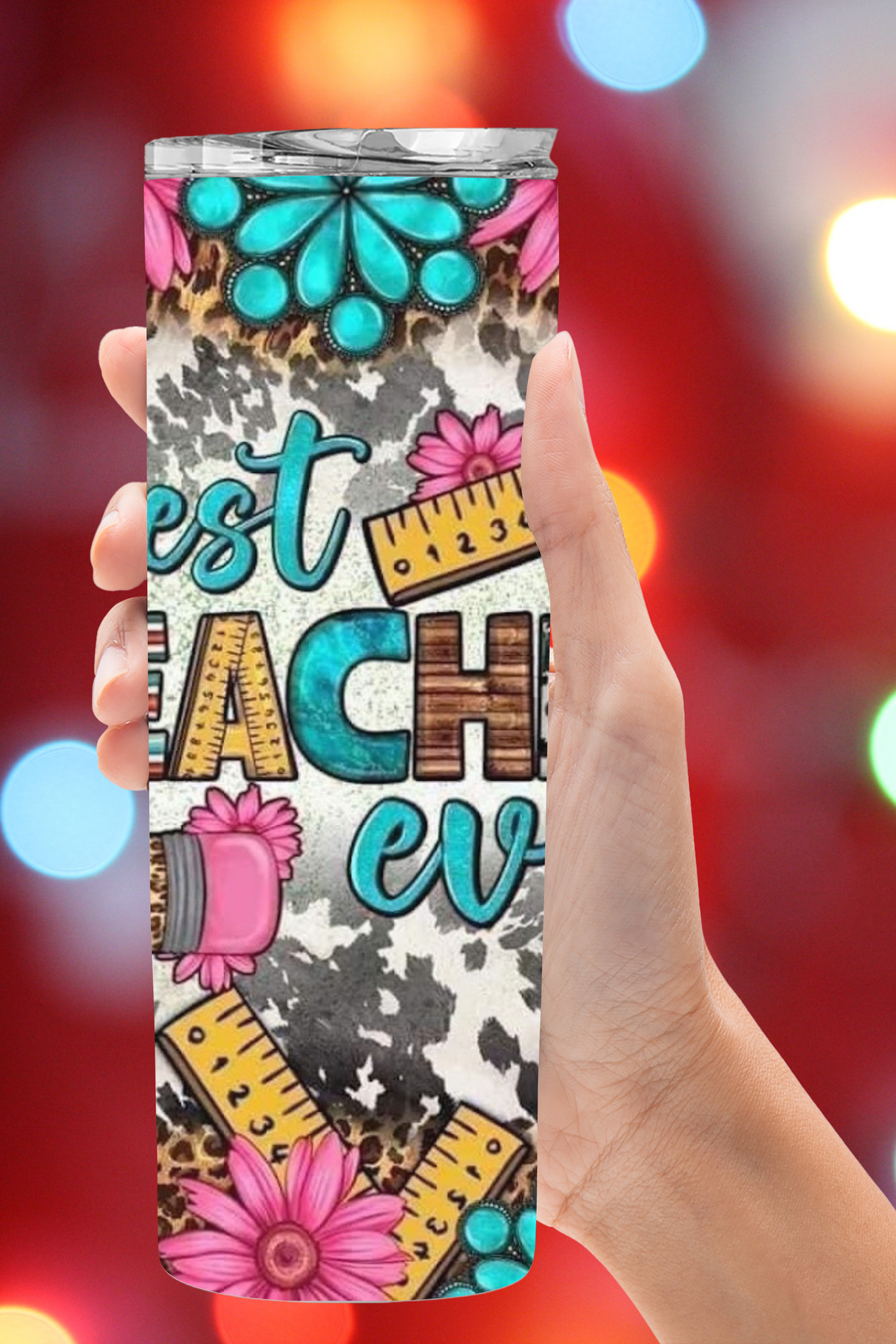 Best Teacher Ever Tumbler  *32