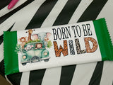 Born to be Wild Candy Bar Wrapper Printable