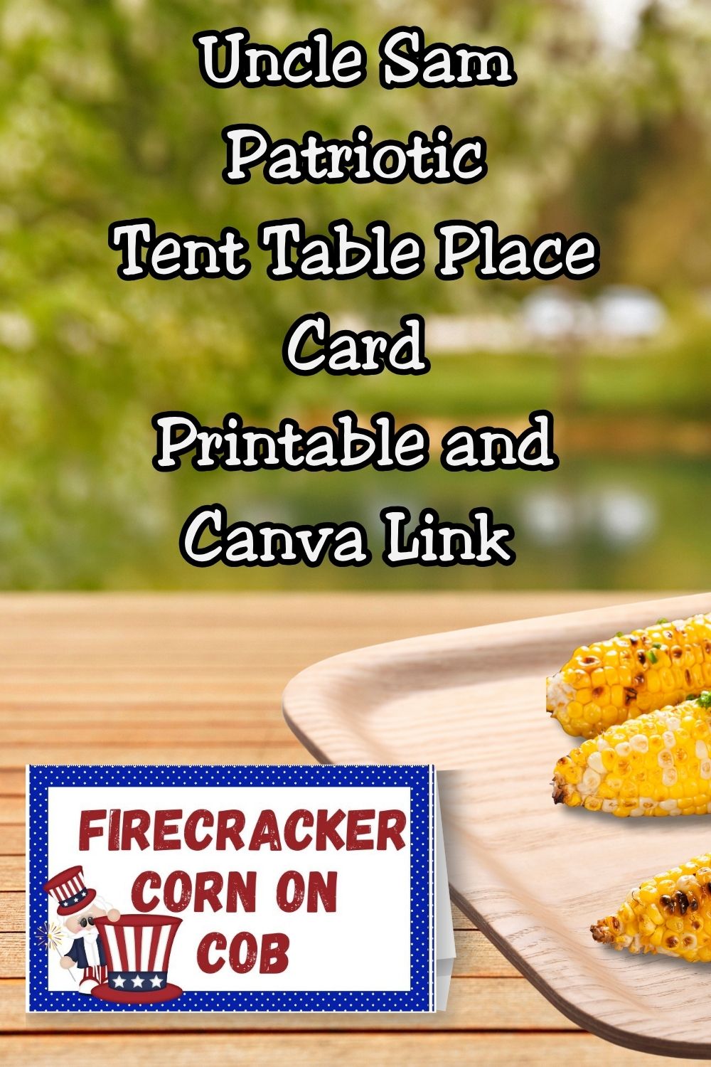 Uncle Sam Patriotic Tent Table Place Card Printable with Canva Edit Link