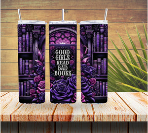 Good Girls Dark Books 20 ounce Stainless Steel Tumbler  *602