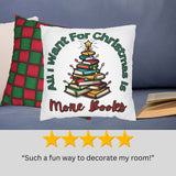 More Books for Christmas Spun Polyester Square Pillowcase