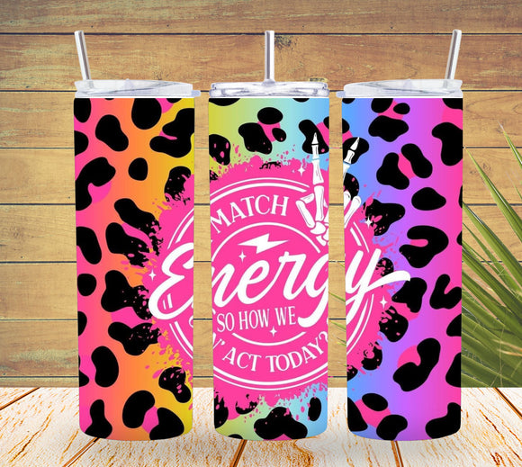 Match Energy Tumbler  *803