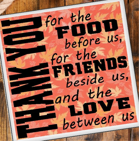 Food, Friends, and Love Thankful Quote