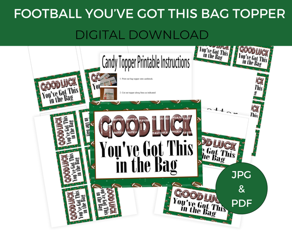 You Got This Football Bag Topper Printable