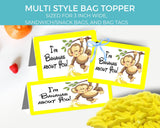 I'm Bananas About You Bag Topper Printable