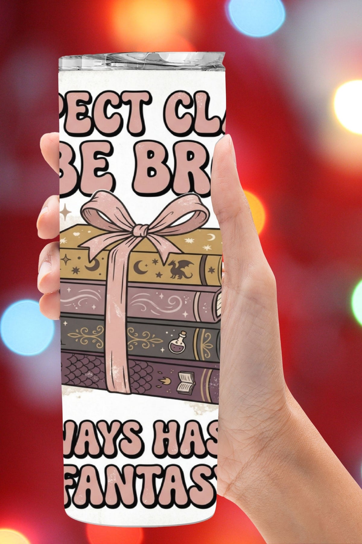 Suspect Claims to Be Broke Fantasy Book Tumbler  *837