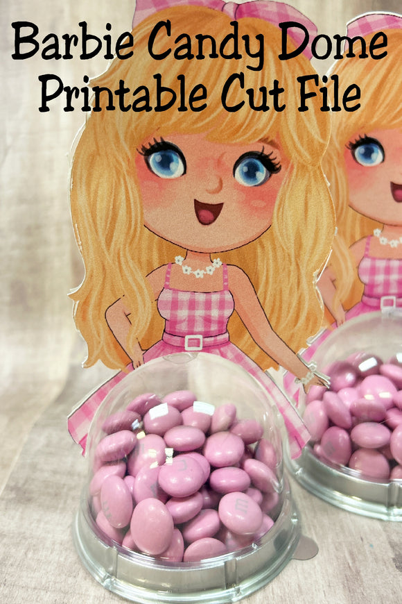 Barbie Candy Dome Printable Cut File