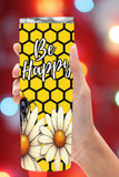 Be Happy Honeycomb Bee 20oz Skinny Tumbler   *814