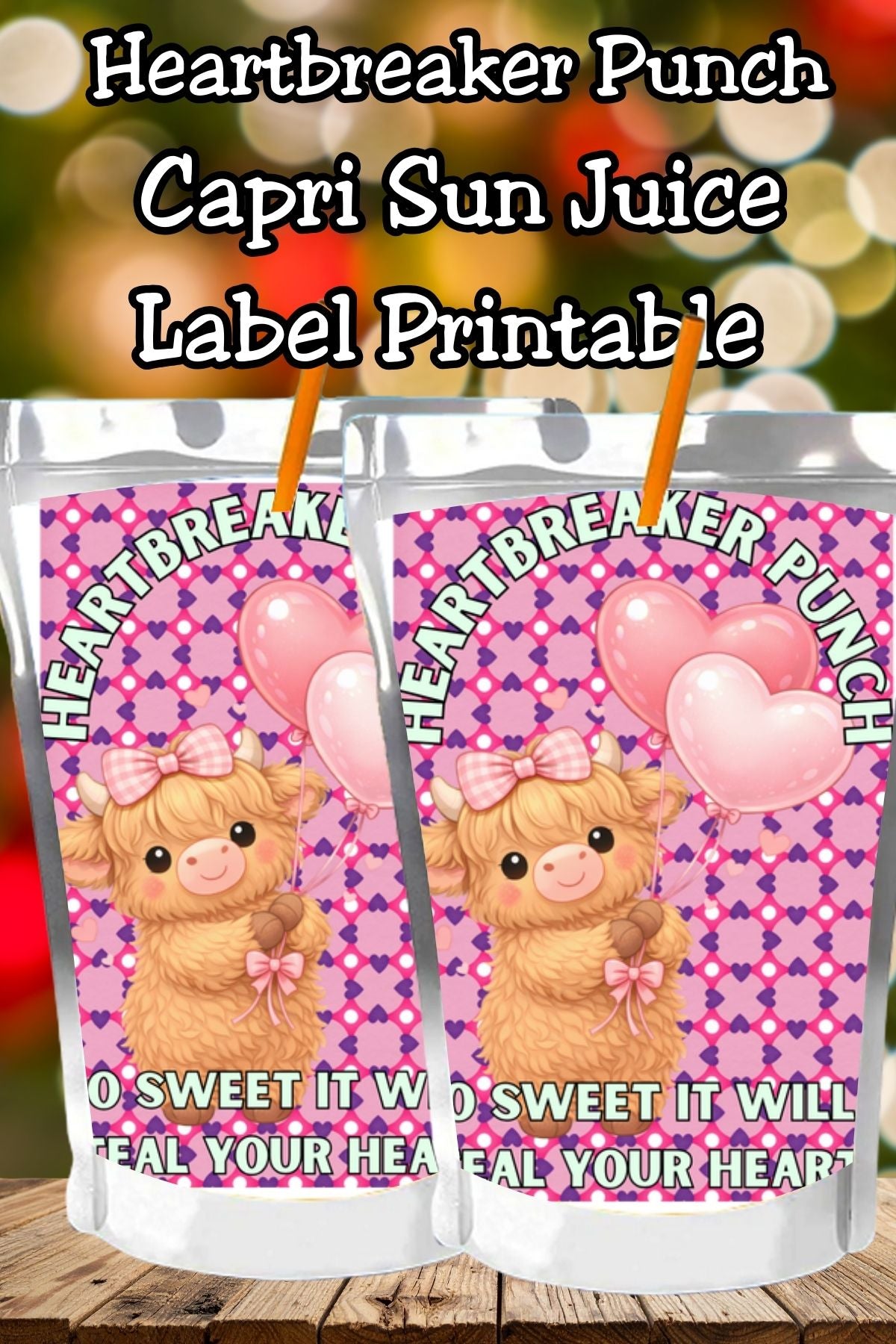 Heartbreaker Punch Capri Sun Label Printable