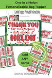 One in a Melon Thank You Canva Template Bag Topper Printable