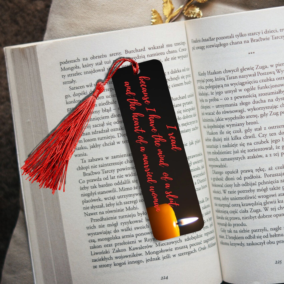 I Read because I have the Mind of a Slut bookmark with tassel