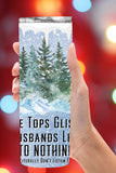 Children Listen to Nothing Christmas 20 ounce Stainless Steel Tumbler