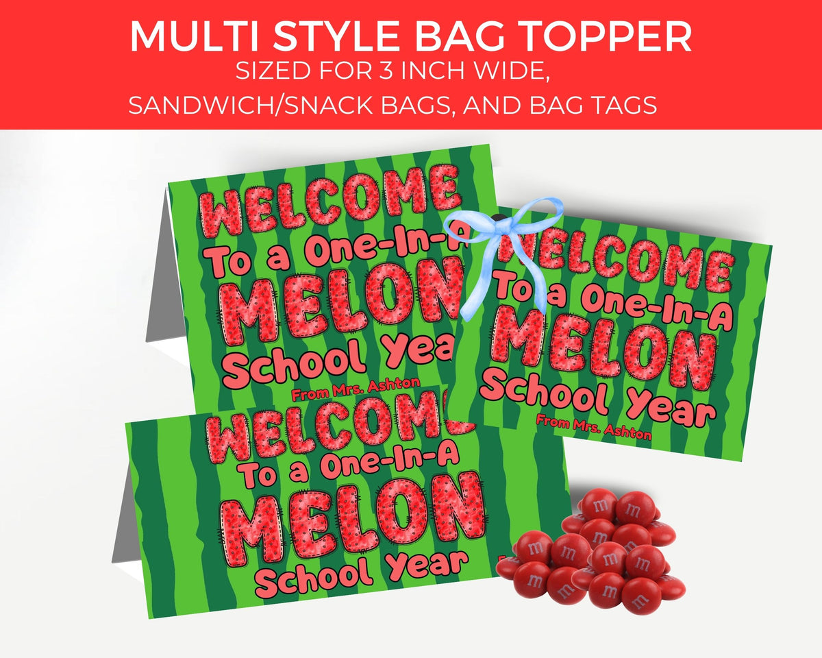 One-in-a-Melon Back to School Bag Topper Printable