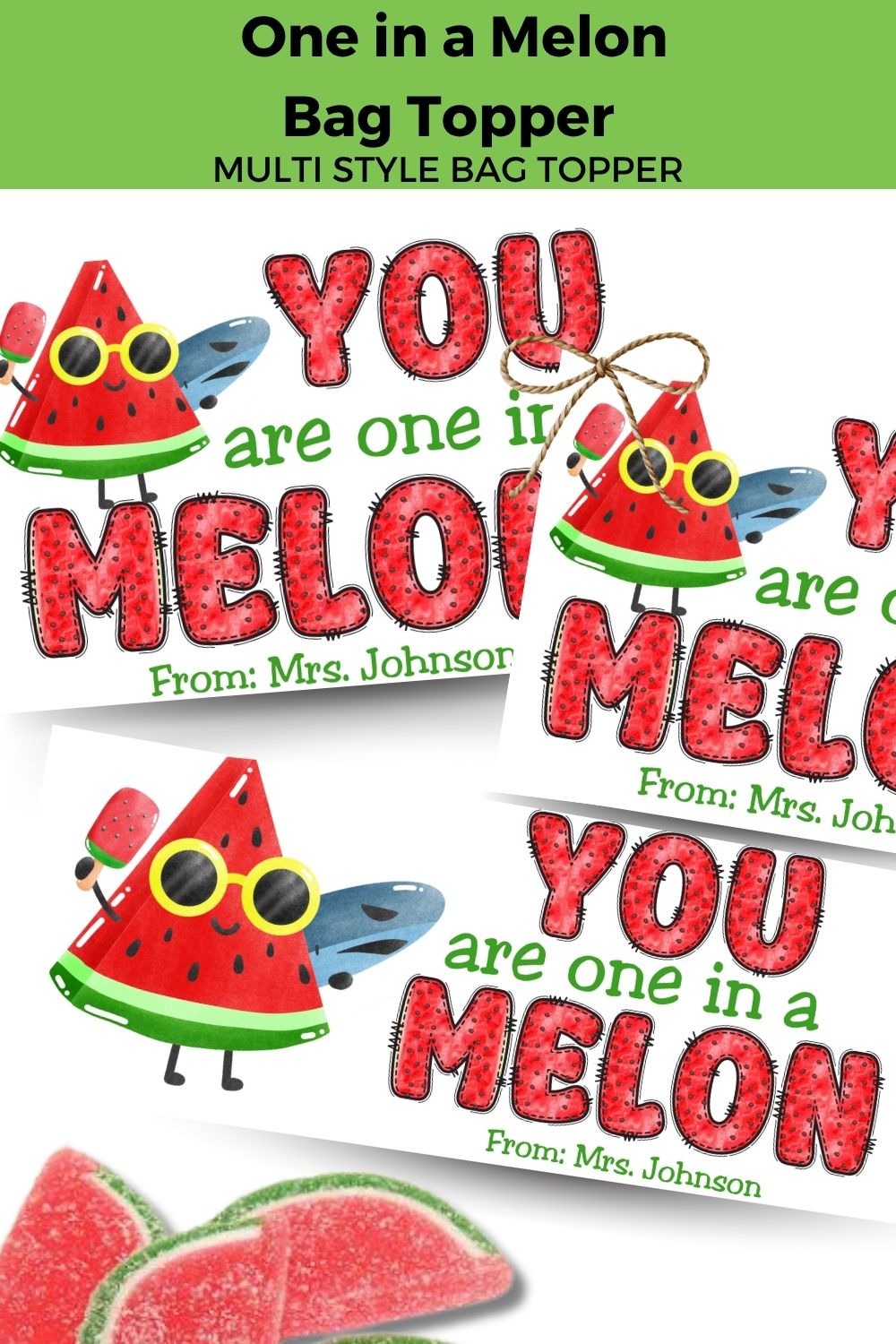 One in a Melon Canva Template Personalizable Bag Topper Printable