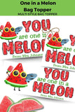 One in a Melon Canva Template Personalizable Bag Topper Printable