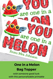 One in a Melon Canva Template Personalizable Bag Topper Printable