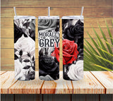 Morally Grey Roses Tumbler with Personalized Name
