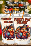 Turkey Day Delight Thanksgiving Capri Sun Label Printable