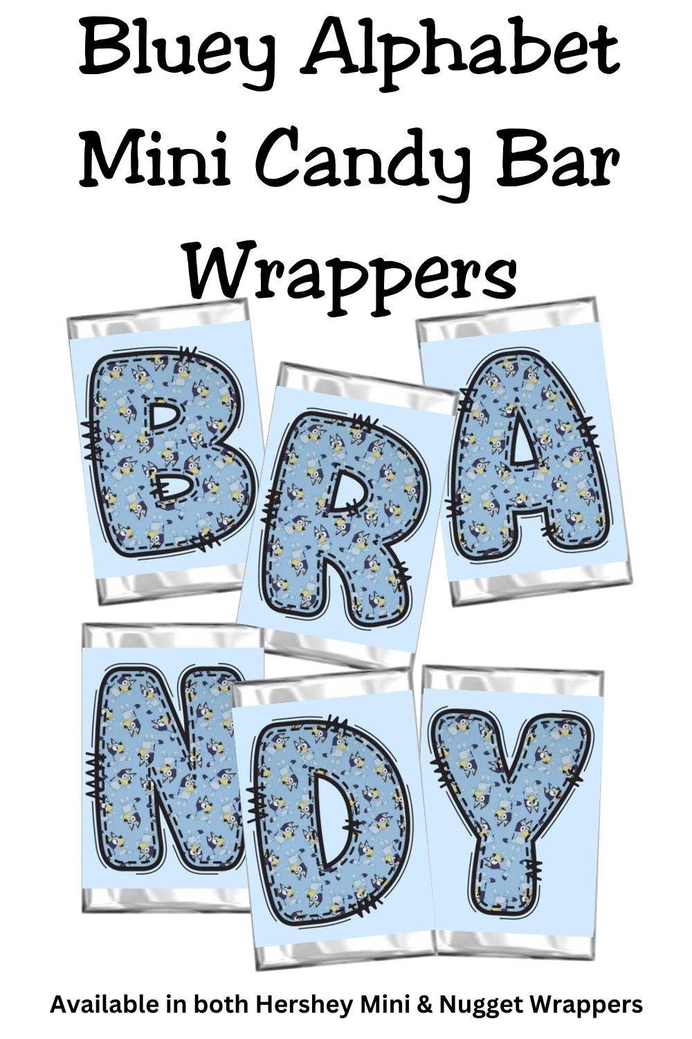 Bluey Filled Alphabet Hershey Candy Bar Wrapper Printable