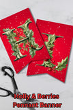 Holly & Berry Christmas Pennant Banner Printable (A–Z Letters)