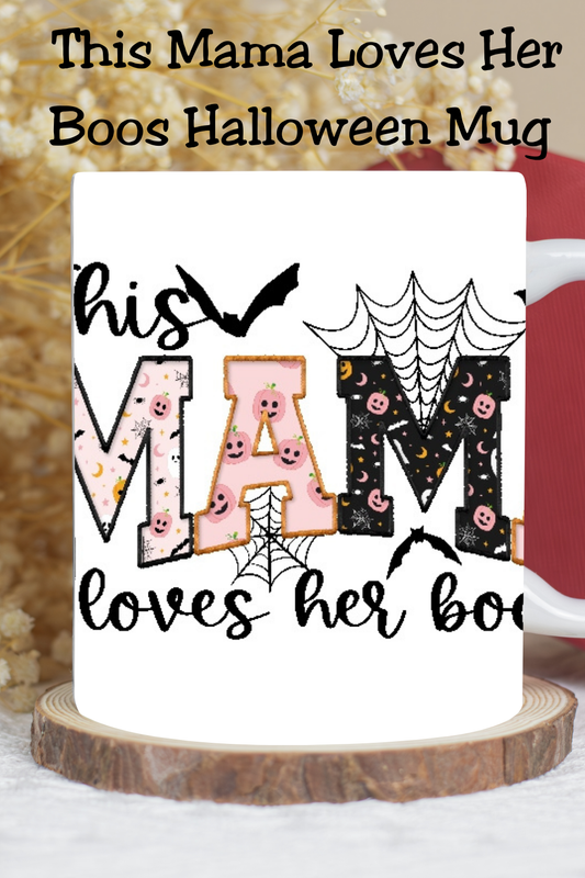 This Mama Loves Her Boos Personalized Halloween Coffee Mug