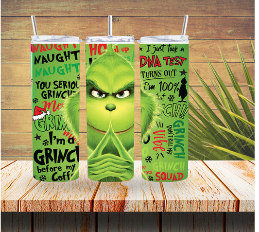 Naughty Grinch Christmas Tumbler *119