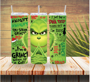 Naughty Grinch Christmas Tumbler *119