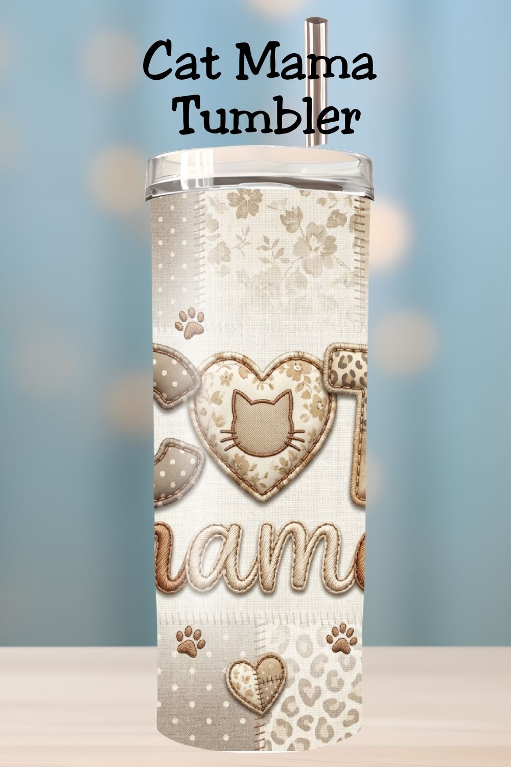 Cat Mama Patchwork Applique Tumbler   *928