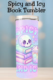 I like my books spicy and my coffee icy ☕📚 This funny bookish tumbler is perfect for book club readers, book nerds, and coffee lovers who live on iced coffee and spicy reads. A must-have BookTok favorite for every book lover.