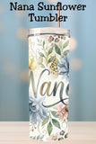 Looking for a thoughtful Nana tumbler gift? This floral Grandma Nana 20oz skinny tumbler features soft watercolor sunflowers and greenery, making it perfect for a Mother’s Day tumbler, birthday gift, or Christmas present. Ideal for anyone searching for a grandma tumbler or heartfelt Nana gift.