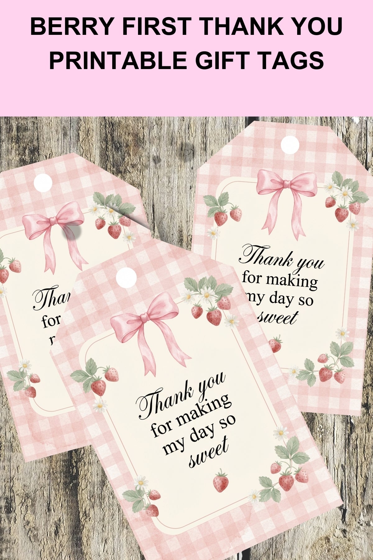 Berry First Birthday Thank You Tags Printable