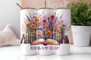 Reading is my Therapy 20 ounce Stainless Steel Tumbler   *624