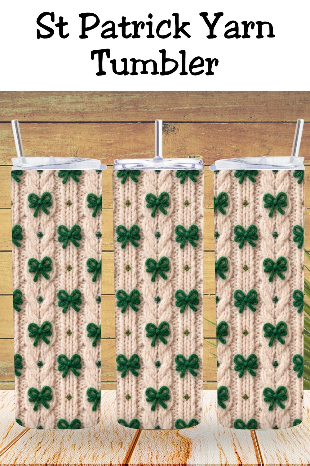 St Patrick’s Day tumbler wrap with shamrocks, faux yarn texture, and cozy cable knit vibes. Designed for 20oz skinny tumblers with a seamless wrap that looks professional and polished. Ideal for sublimation, March gifts, and festive drinkware collections.