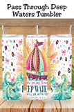Deep Waters Christian Tumbler and Tumbler Wrap PNG  *1069