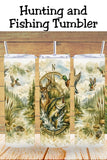 Deer Duck Fishing Tumbler – Hunting & Fishing Design   *889