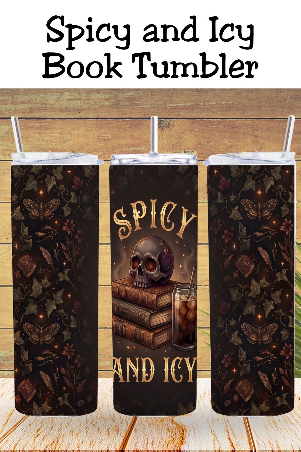 Create your own reader tumbler with this spicy book PNG design. Featuring a cute skeleton, iced coffee, and BookTok humor, it’s perfect for book lovers, book clubs, coffee lovers, and anyone who likes their books spicy and their drinks icy.