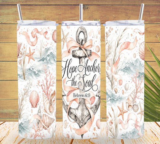 Hope Anchors the Soul Christian Coastal Tumbler and Tumbler Wrap *1089