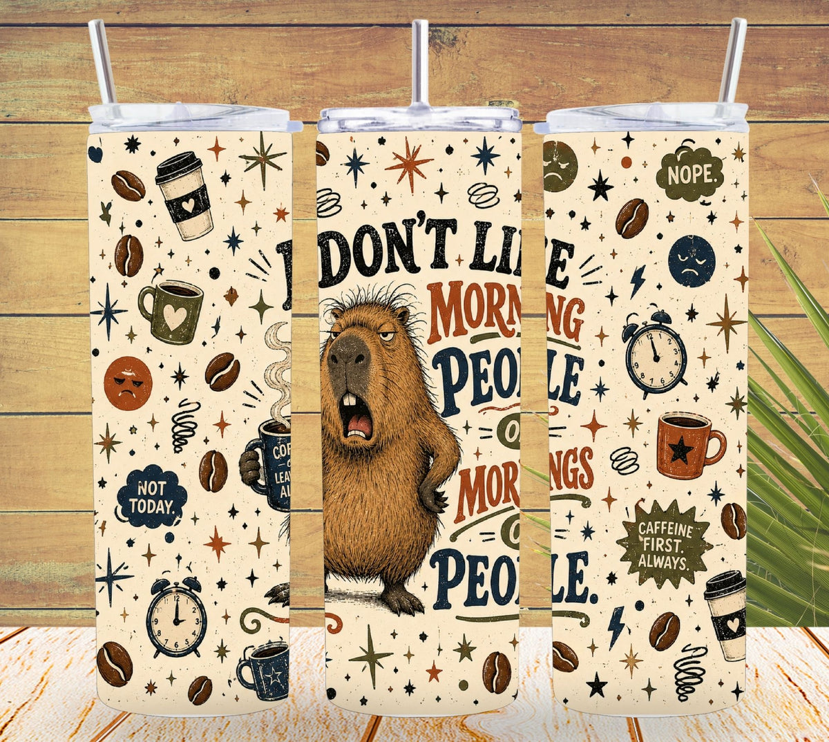 I Don’t Like Morning People, Sarcastic Coffee Tumbler and Tumbler Wrap   *1140