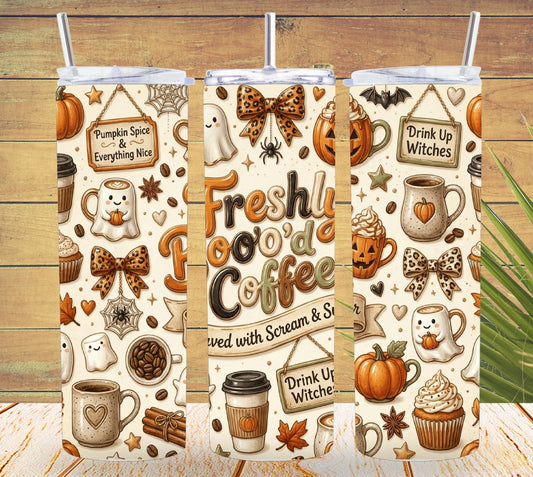 Freshly Boo'd Coffee Tumbler and Tumbler Wrap *1110
