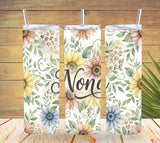 Nona Floral Tumbler – Grandma Nona 20oz Skinny Design   *898