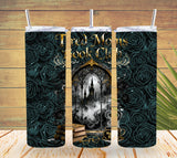 Tired Moms Book Club 20oz Tumbler – Bookish & Funny Mom Drinkware   *811