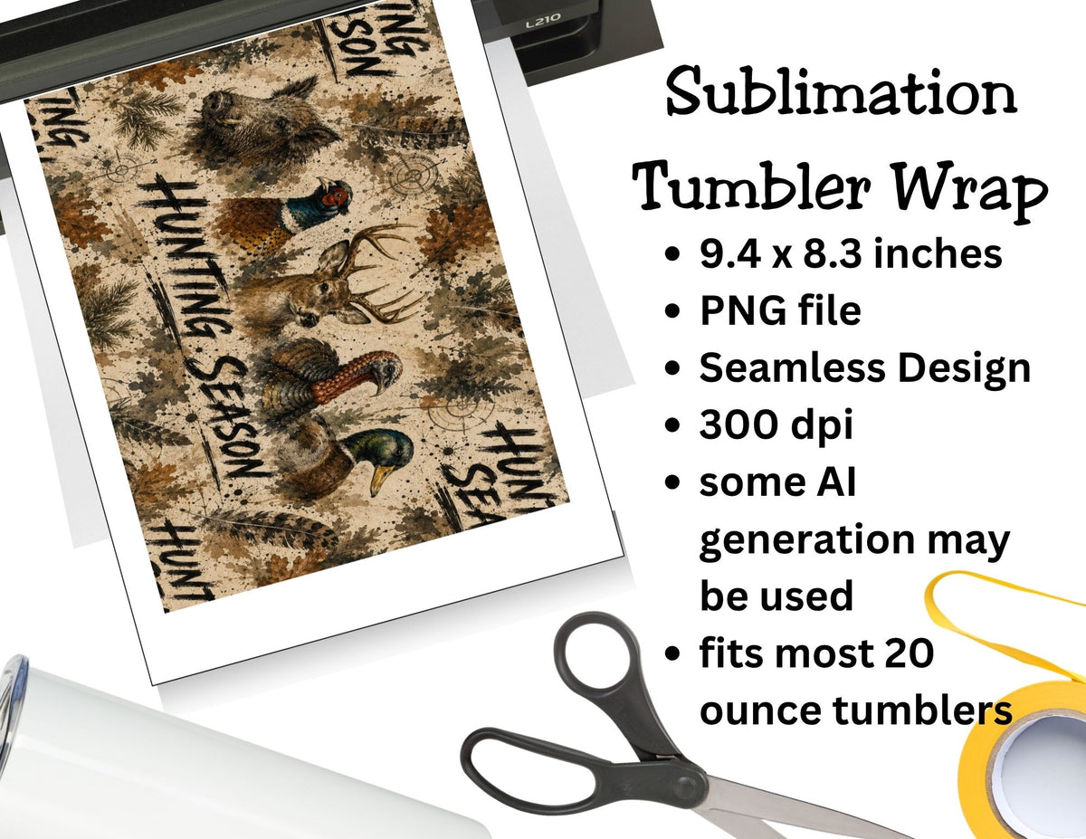 Hunting Season Tumbler and Tumbler Wrap   *1118